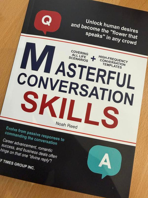Masterful Conversation Skills: Command Any Conversation and Win in Every Area of Your Life