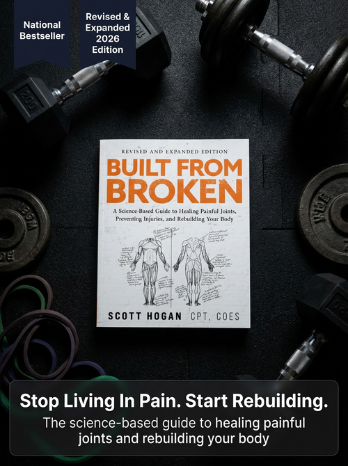 Built From Broken — A Science-Based Guide to Healing Painful Joints