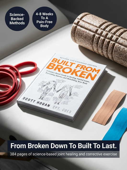 Built From Broken — A Science-Based Guide to Healing Painful Joints
