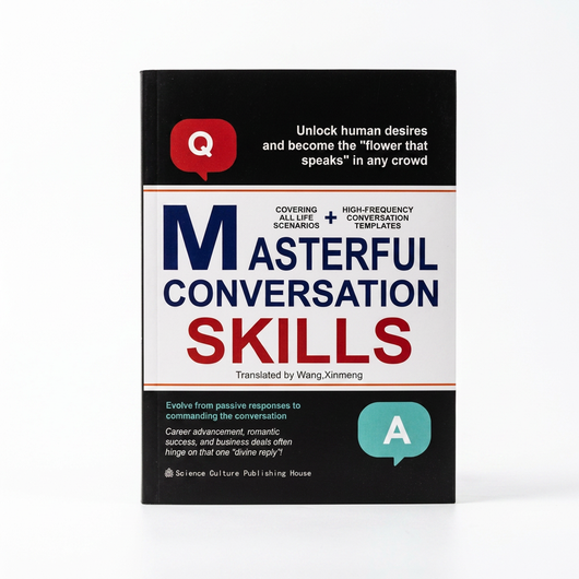 Masterful Conversation Skills: Command Any Conversation and Win in Every Area of Your Life